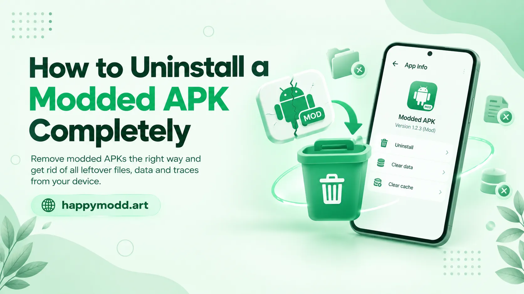 How to Uninstall a Modded APK Completely